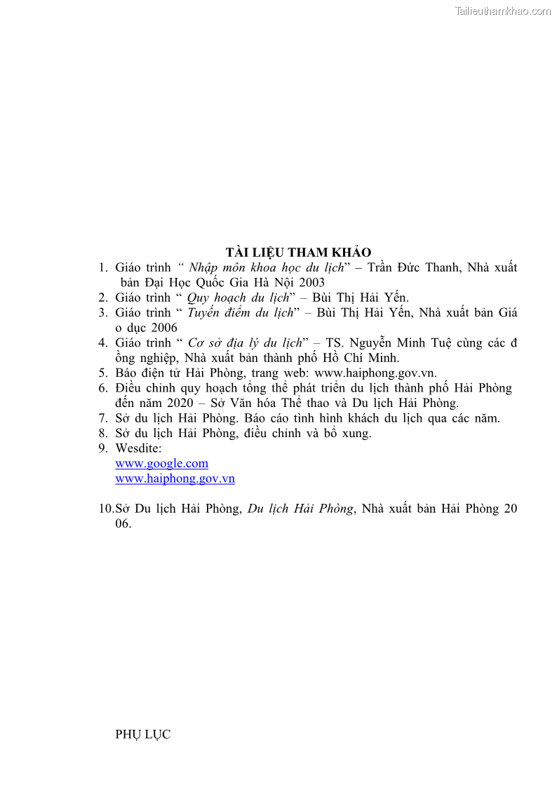 Khóa luận tốt nghiệp văn hóa du lịch Đề xuất một số giải pháp phát triển du lịch Hải Phòng giai đoạn 2011 – 2015 - 15 Trang 85