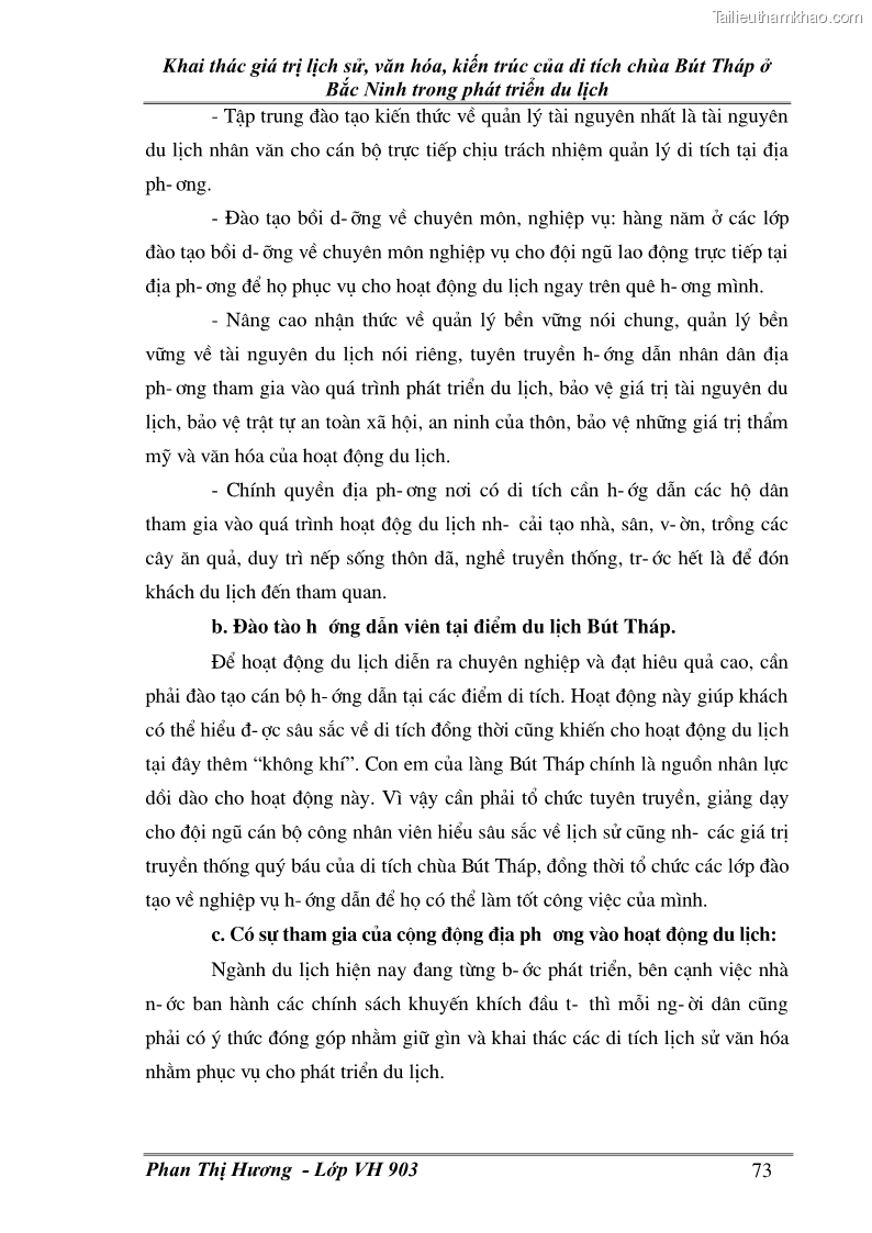 Khóa luận tốt nghiệp văn hóa du lịch Khai thác giá trị lịch sử, văn hóa, kiến trúc của di tích chùa Bút Tháp ở Bắc Ninh trong phát triển du lịch - 13 Trang 73