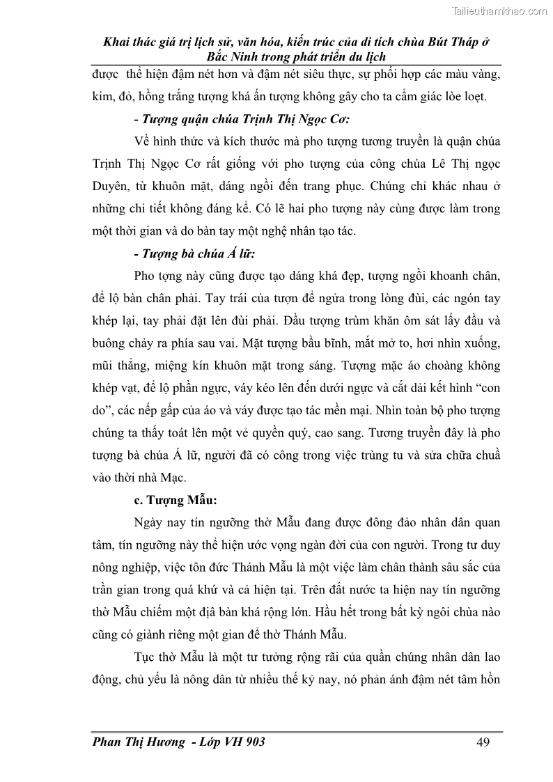 Khóa luận tốt nghiệp văn hóa du lịch Khai thác giá trị lịch sử, văn hóa, kiến trúc của di tích chùa Bút Tháp ở Bắc Ninh trong phát triển du lịch - 9 Trang 49