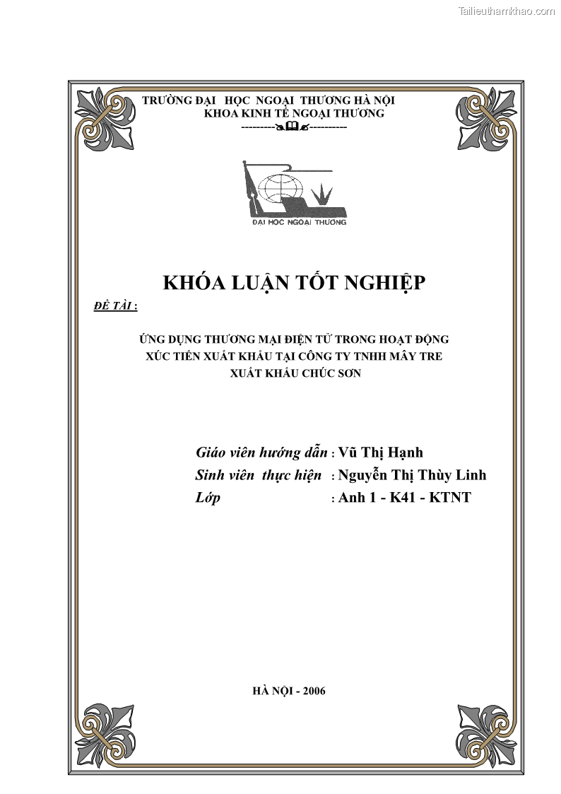 Khóa luận tốt nghiệp Ứng dụng thương mại điện tử trong hoạt động xúc tiến xuất khẩu tại công ty trách nhiệm hữu hạnh Mây tre xuất khẩu Chúc Sơn - 1 Trang 1