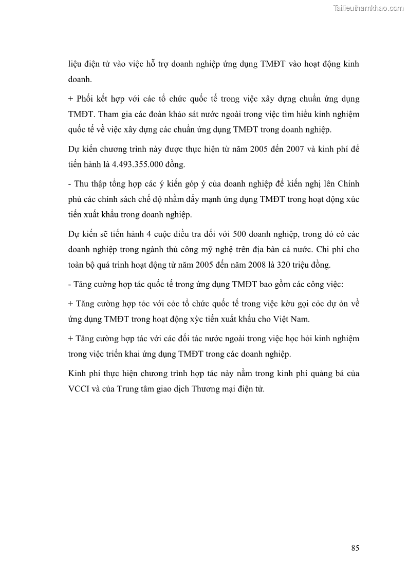 Khóa luận tốt nghiệp Ứng dụng thương mại điện tử trong hoạt động xúc tiến xuất khẩu tại công ty trách nhiệm hữu hạnh Mây tre xuất khẩu Chúc Sơn - 15 Trang 85