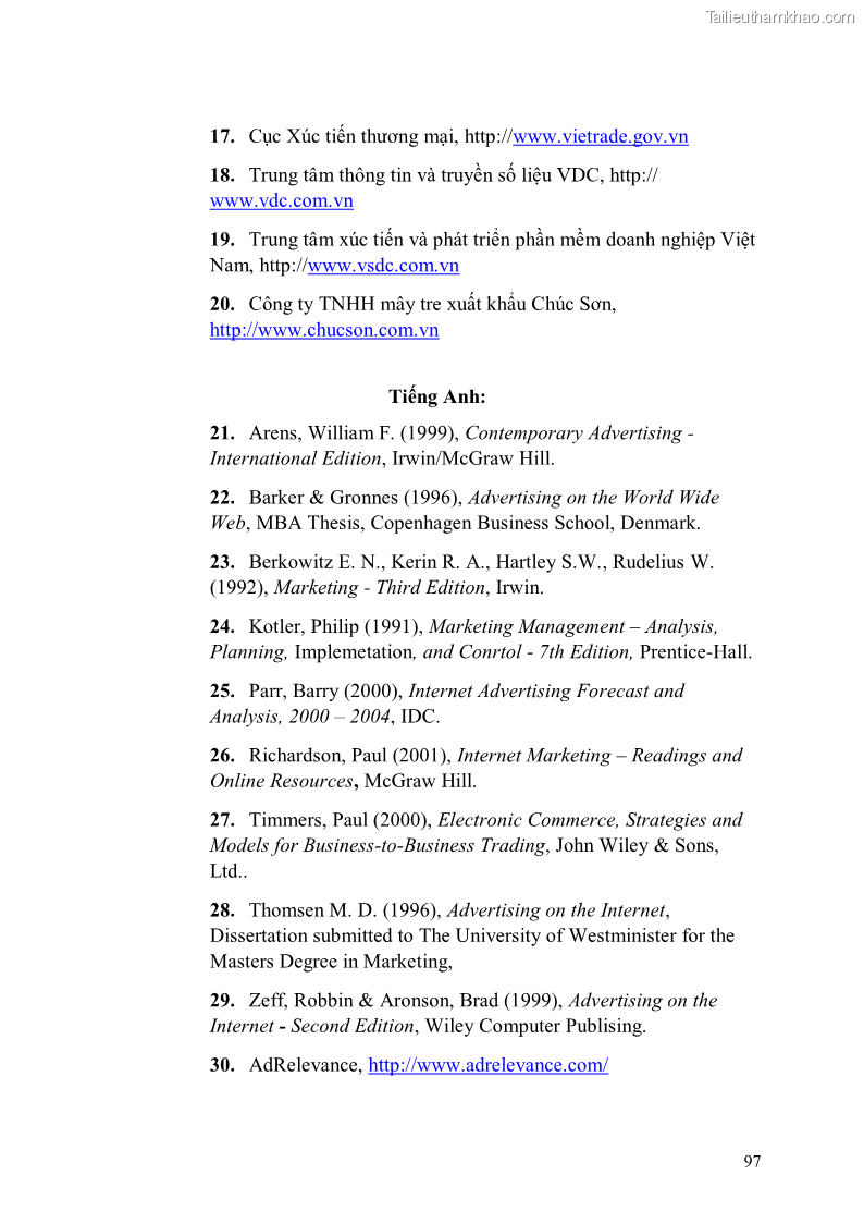 Khóa luận tốt nghiệp Ứng dụng thương mại điện tử trong hoạt động xúc tiến xuất khẩu tại công ty trách nhiệm hữu hạnh Mây tre xuất khẩu Chúc Sơn - 17 Trang 97