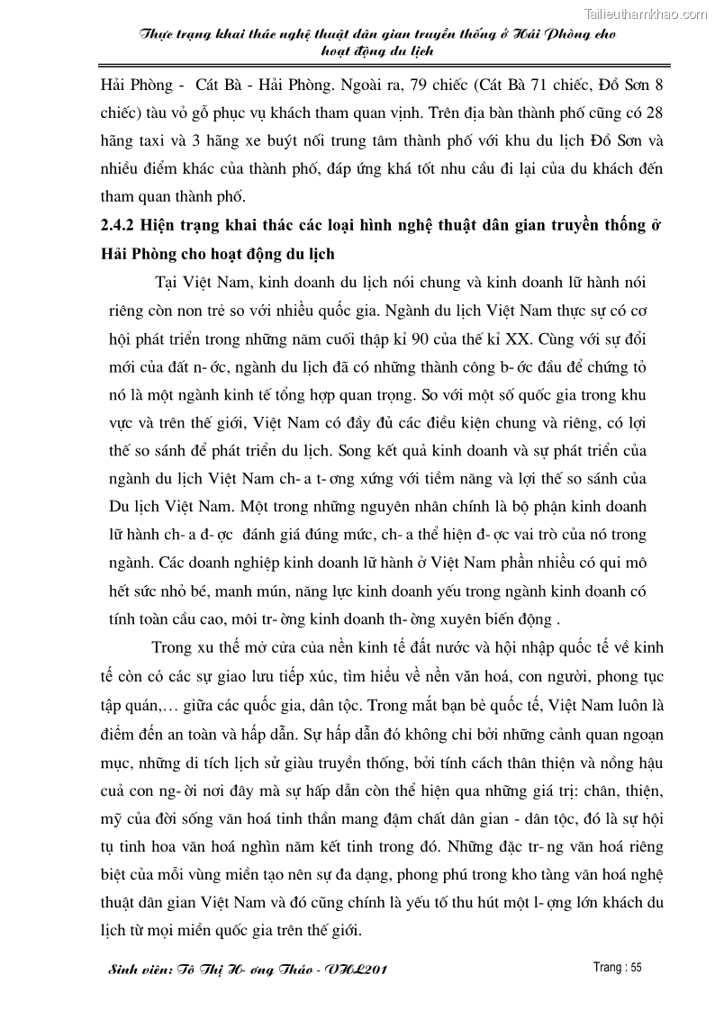 Khóa luận tốt nghiệp văn hóa du lịch Thực trạng khai thác nghệ thuật dân gian truyền thống ở Hải Phòng cho hoạt động du lịch - 10 Trang 55