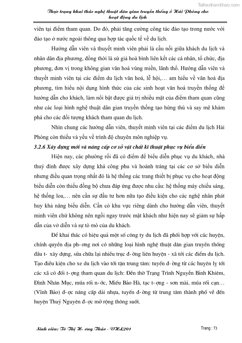 Khóa luận tốt nghiệp văn hóa du lịch Thực trạng khai thác nghệ thuật dân gian truyền thống ở Hải Phòng cho hoạt động du lịch - 13 Trang 73