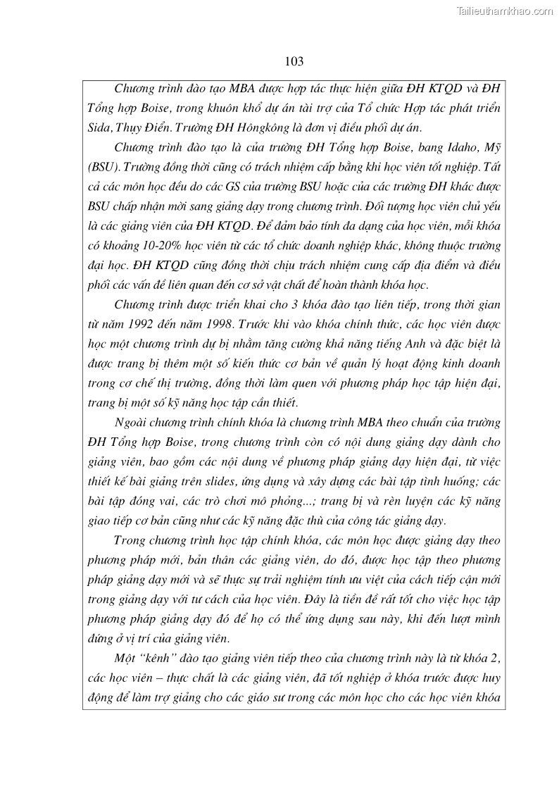 Luận án tiến sĩ kinh tế Đào tạo và phát triển nguồn nhân lực trong các trường Đại học khối Kinh tế của Việt Nam thông qua các chương trình hợp tác đào tạo quốc tế - 18 Trang 103