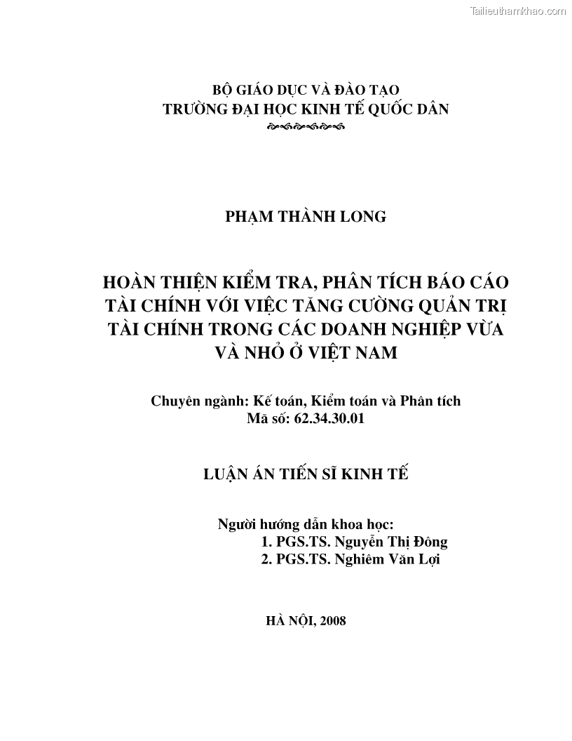 Luận án tiến sĩ kinh tế Hoàn thiện kiểm tra và phân tích báo cáo tài chính với việc tăng cường quản trị tài chính trong các doanh nghiệp vừa và nhỏ ở Việt Nam - 1 Trang 1