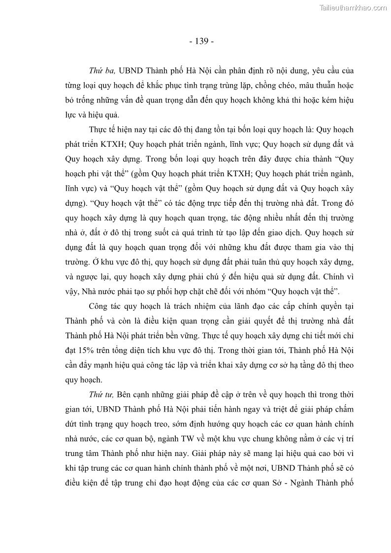 Luận án tiến sĩ kinh tế Nâng cao năng lực quản lý nhà nước đối với thị trường nhà ở, đất ở đô thị áp dụng tại Hà Nội - 24 Trang 139