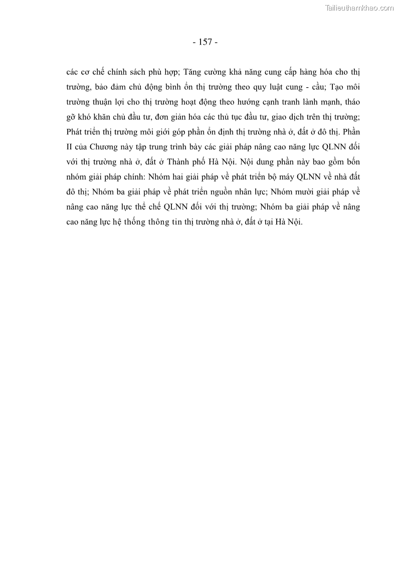 Luận án tiến sĩ kinh tế Nâng cao năng lực quản lý nhà nước đối với thị trường nhà ở, đất ở đô thị áp dụng tại Hà Nội - 27 Trang 157