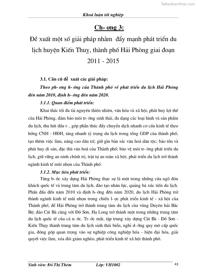 Khóa luận tốt nghiệp văn hóa du lịch Đề xuất một số giải pháp nhằm phát triển du lịch Kiến Thuỵ giai đoạn 2010 – 2015 - 8 Trang 43
