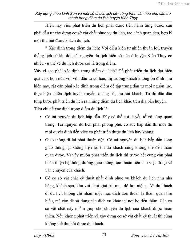Khóa luận tốt nghiệp văn hóa du lịch Xây dựng chùa Linh Sơn và một số di tích lịch sử - công trình văn hóa phụ cận trở thành trọng điểm du lịch huyện Kiến Thụy - 13 Trang 73