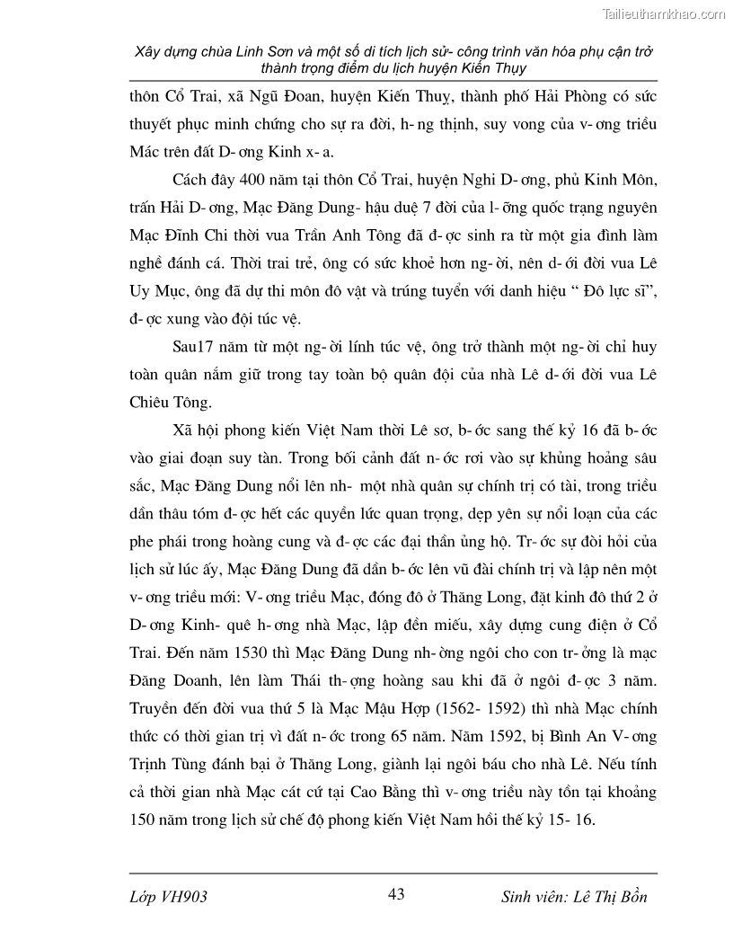Khóa luận tốt nghiệp văn hóa du lịch Xây dựng chùa Linh Sơn và một số di tích lịch sử - công trình văn hóa phụ cận trở thành trọng điểm du lịch huyện Kiến Thụy - 8 Trang 43