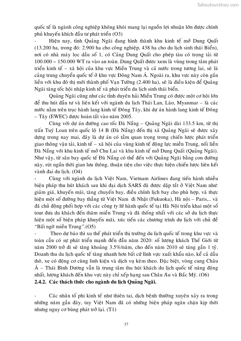Luận văn thạc sĩ Định hướng chiến lược phát triển ngành du lịch Quảng Ngãi đến năm 2010 - 7 Trang 37