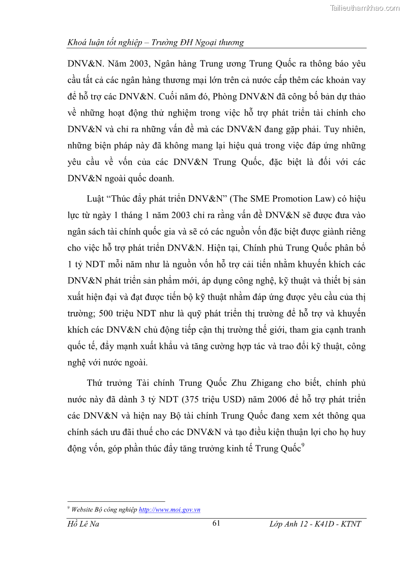 Khóa luận tốt nghiệp Tìm hiểu chính sách phát triển doanh nghiệp vừa và nhỏ Trung Quốc và một số kinh nghiệp đối với Việt Nam trong tiến trình hội nhập - 12 Trang 67