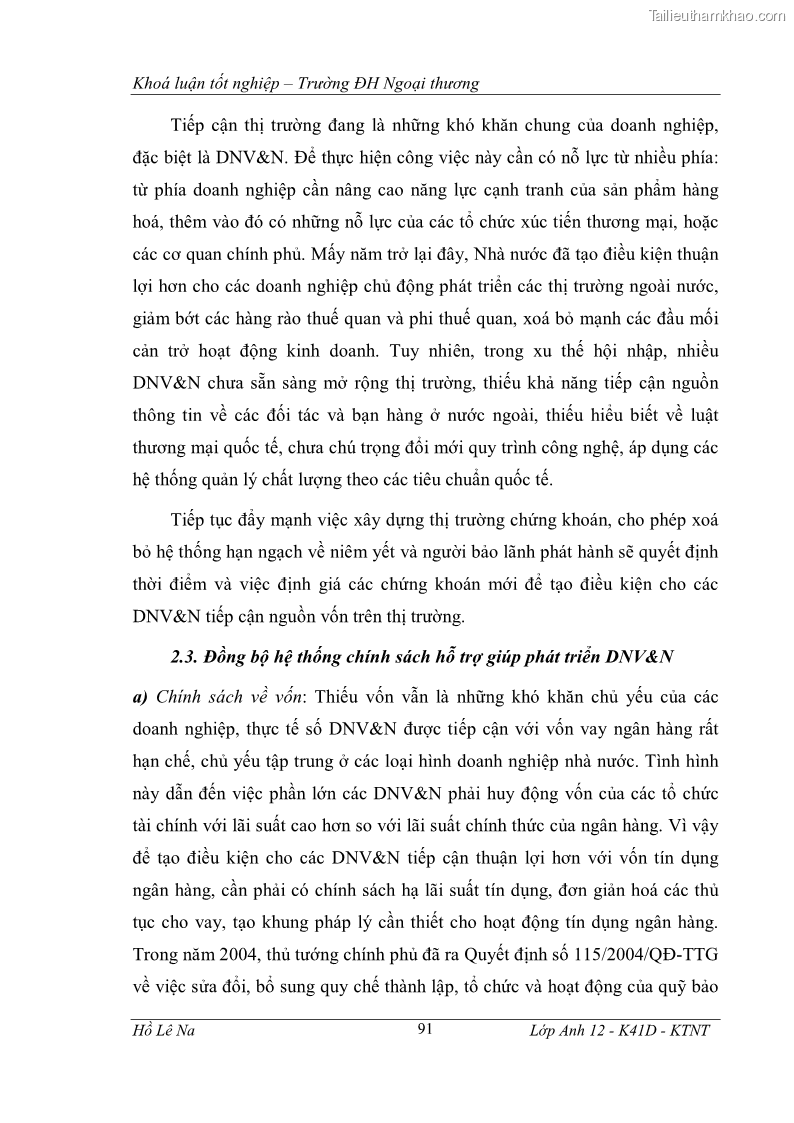 Khóa luận tốt nghiệp Tìm hiểu chính sách phát triển doanh nghiệp vừa và nhỏ Trung Quốc và một số kinh nghiệp đối với Việt Nam trong tiến trình hội nhập - 17 Trang 97