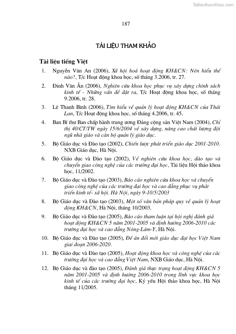 Luận án tiến sĩ kinh tế Hoàn thiện cơ chế tài chính đối với hoạt động khoa học công nghệ trong các trường Đại học ở Việt Nam - 32 Trang 187