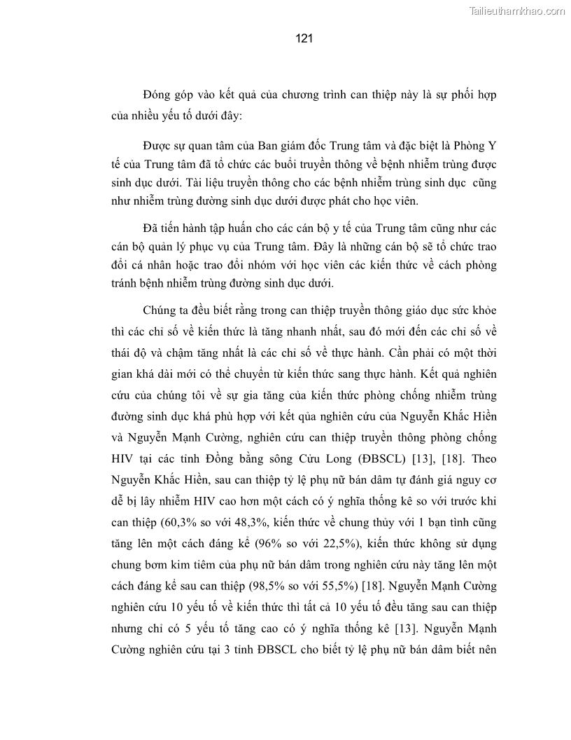 Luận án tiến sĩ y học Thực trạng mắc các bệnh nhiễm trùng đường sinh dục dưới ở phụ nữ bán dâm tại Trung tâm Chữa bệnh-Giáo dục-Lao động Xã hội số II Hà Nội và đánh giá hiệu quả can thiệp - 21 Trang 121