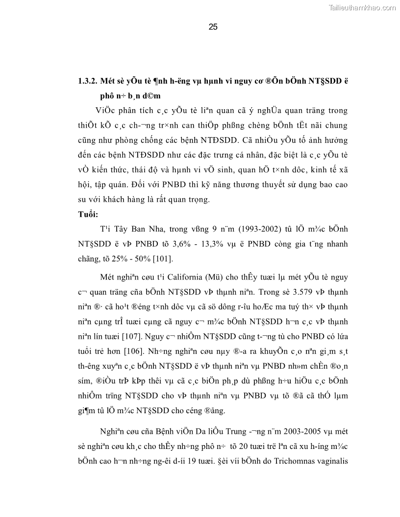 Luận án tiến sĩ y học Thực trạng mắc các bệnh nhiễm trùng đường sinh dục dưới ở phụ nữ bán dâm tại Trung tâm Chữa bệnh-Giáo dục-Lao động Xã hội số II Hà Nội và đánh giá hiệu quả can thiệp - 5 Trang 25