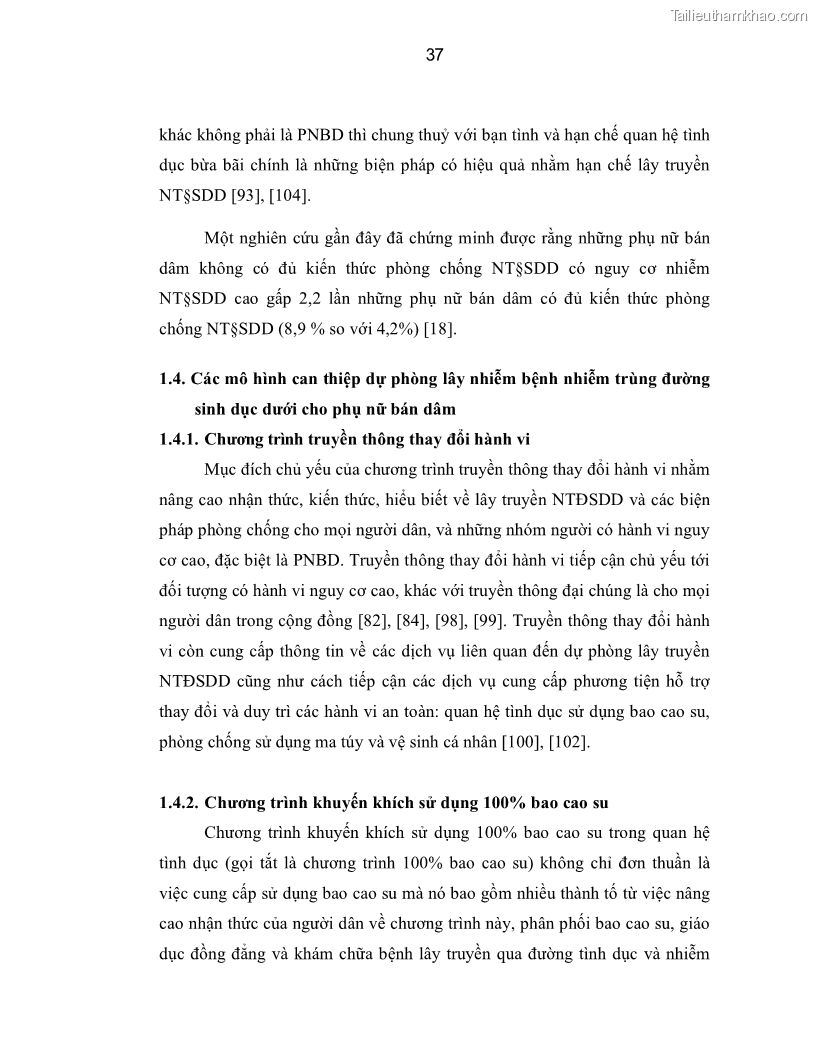 Luận án tiến sĩ y học Thực trạng mắc các bệnh nhiễm trùng đường sinh dục dưới ở phụ nữ bán dâm tại Trung tâm Chữa bệnh-Giáo dục-Lao động Xã hội số II Hà Nội và đánh giá hiệu quả can thiệp - 7 Trang 37