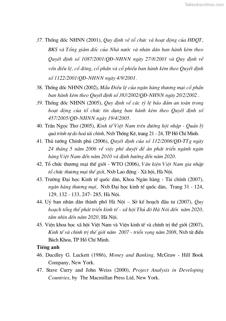 Luận án tiến sĩ Nâng cao hiệu quả sử dụng vốn của các ngân hàng thương mại trên địa bàn Hà Nội trong tiến trình hội nhập quốc tế - 35 Trang 205