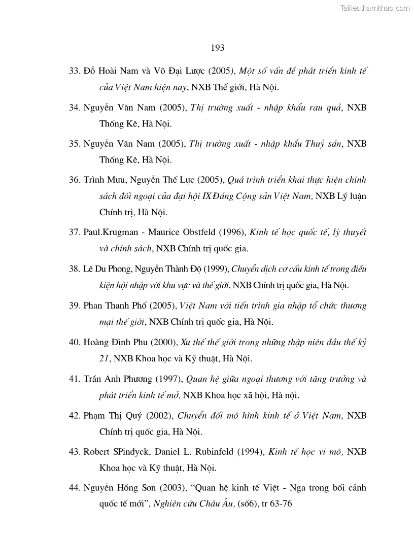 Luận án tiến sĩ quốc tế Quá trình phát triển quan hệ thương mại giữa Việt Nam và Liên Bang Nga trong bối cảnh hội nhập kinh tế quốc tế - 33 Trang 193