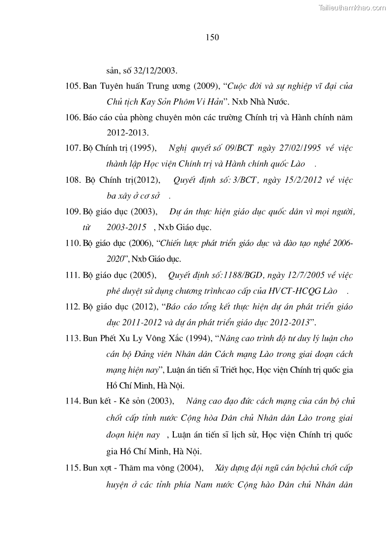 Luận án tiến sĩ triết học Vấn đề về giáo dục lý luận Mác - Lênin cho học viên hệ cao cấp ở các trường chính trị và hành chính nước Cộng hòa Dân chủ Nhân dân Lào hiện nay - 27 Trang 157