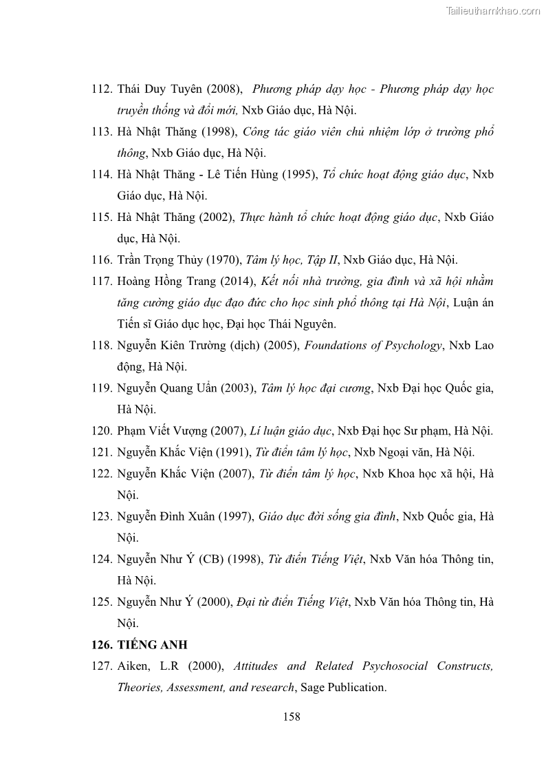 Luận án tiến sĩ tâm lý học Thái độ hợp tác của cha mẹ với giáo viên chủ nhiệm trường trung học cơ sở - 29 Trang 169