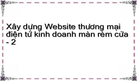 Xây dựng Website thương mại điện tử kinh doanh màn rèm cửa - 2