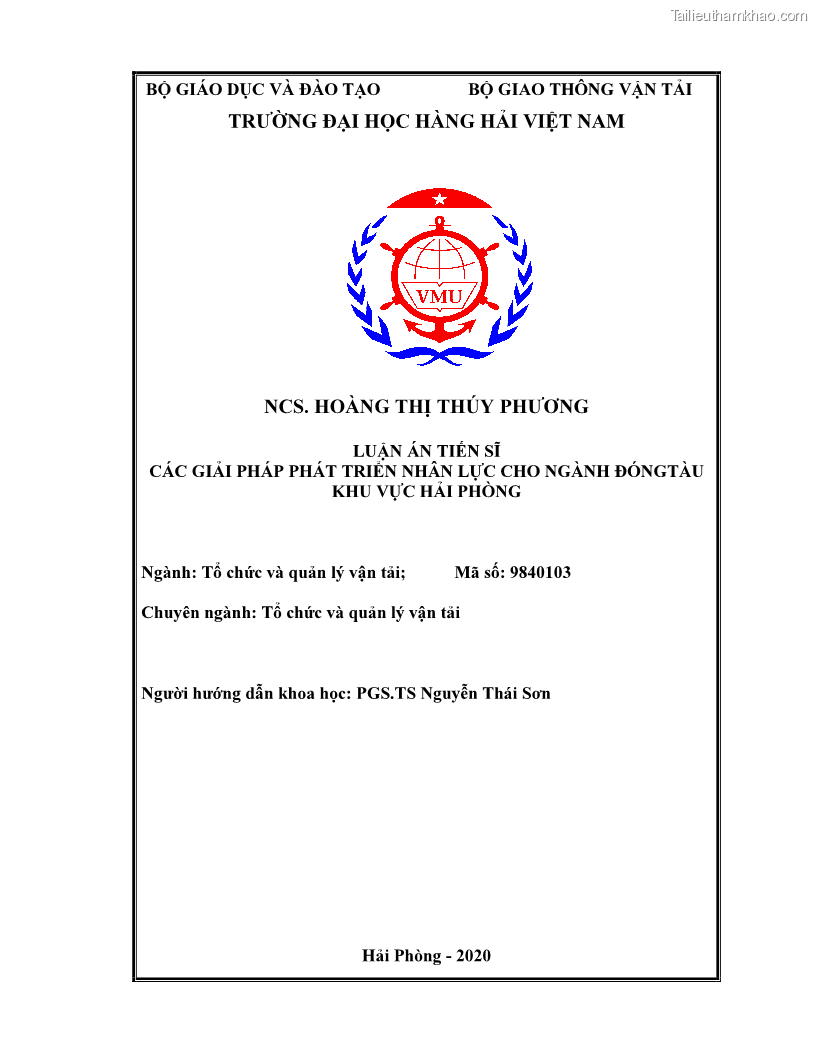 Luận án tiến sĩ quản lý vận tải Các giải pháp phát triển nhân lực cho ngành đóng tàu khu vực Hải Phòng - 1 Trang 1