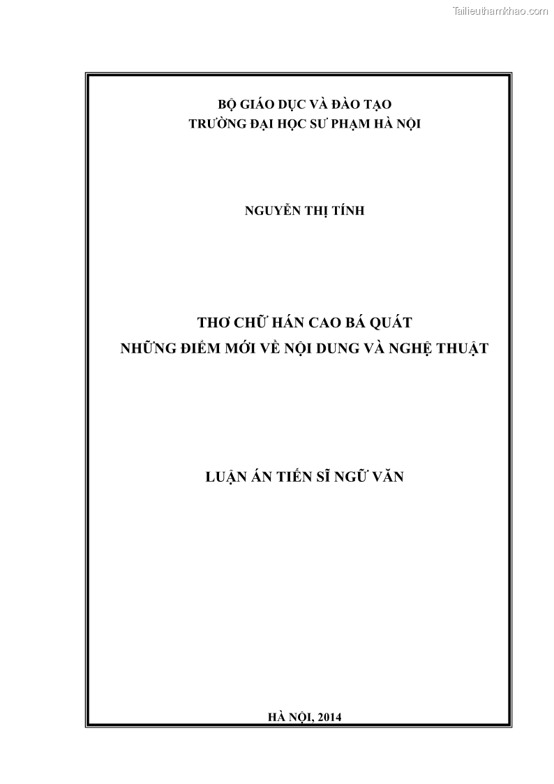 Luận án tiến sĩ ngữ văn Thơ chữ Hán Cao Bá Quát - Những điểm mới về nội dung và nghệ thuật - 1 Trang 1