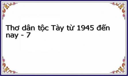 Đời Sống Và Tâm Thế Con Người Dân Tộc Tày