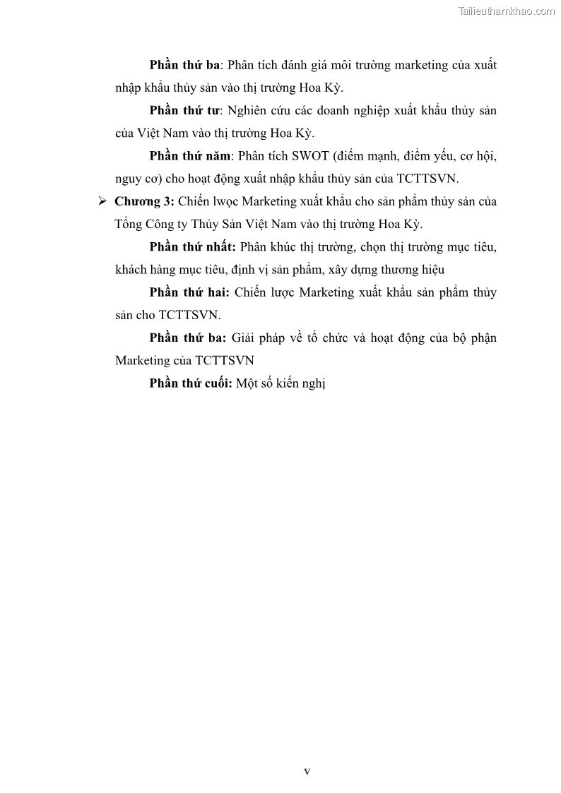 Luận văn thạc sĩ kinh tế Chiến lược Marketing xuất khẩu thủy sản của tổng Công ty thủy sản Việt Nam vào thị trường Hoa Kỳ giai đoạn 2010-2015 - 1 Trang 10