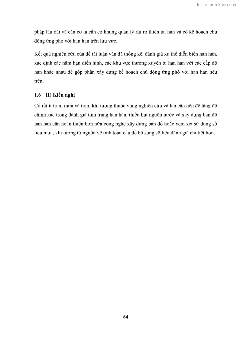 Luận văn thạc sĩ Nghiên cứu ứng dụng các chỉ số đánh giá tình trạng khô hạn trong đánh giá nguồn nước và giám sát tình hình thiếu hụt nguồn nước vùng sông Phan - Cà Lồ - 7 Trang 73