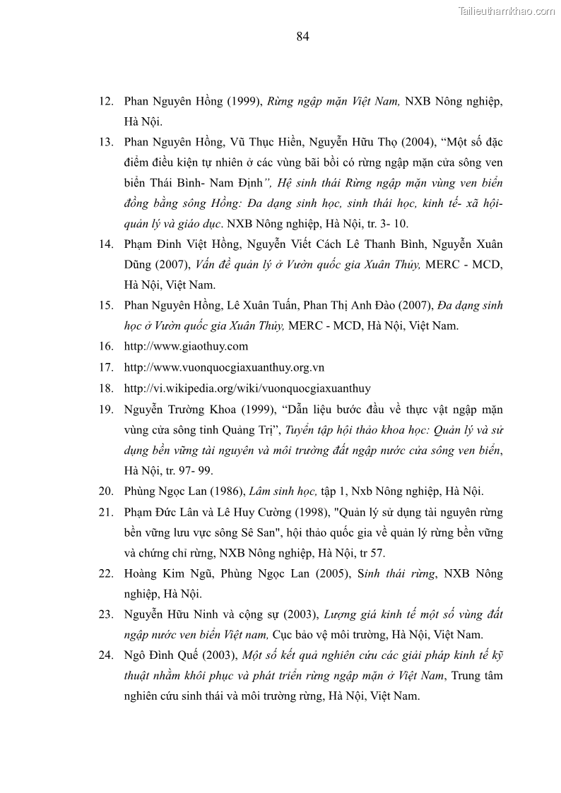 Luận văn thạc sĩ khoa học lâm nghiệp Bước đầu tiếp cận một số nguyên tắc trong quản lý hệ sinh thái rừng ngập mặn tại Vườn quốc gia Xuân Thủy - Nam Định - 8 Trang 85