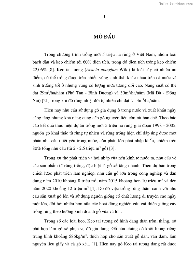 Luận văn thạc sĩ khoa học lâm nghiệp Chọn cây trội, dẫn dòng Keo tai tượng Acacia mangium Wild và ứng dụng công nghệ sinh học trong bố trí thí nghiệm và xây dựng vườn giống - 1 Trang 10