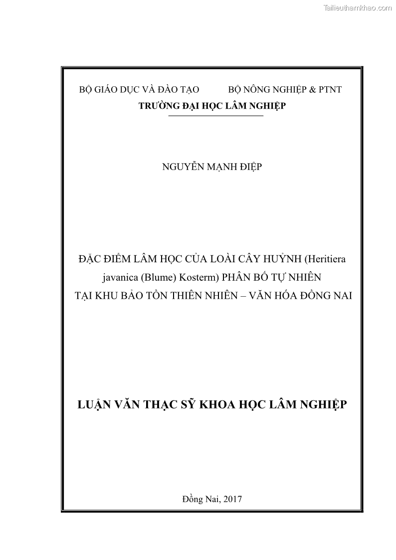 Luận văn thạc sĩ khoa học lâm nghiệp Đặc điểm lâm học của loài cây Huỷnh Heritiera javanica Blume Kosterm. phân bố tự nhiên tại Khu Bảo tồn thiên nhiên – Văn hóa Đồng Nai, tỉnh Đồng Nai - 1 Trang 1