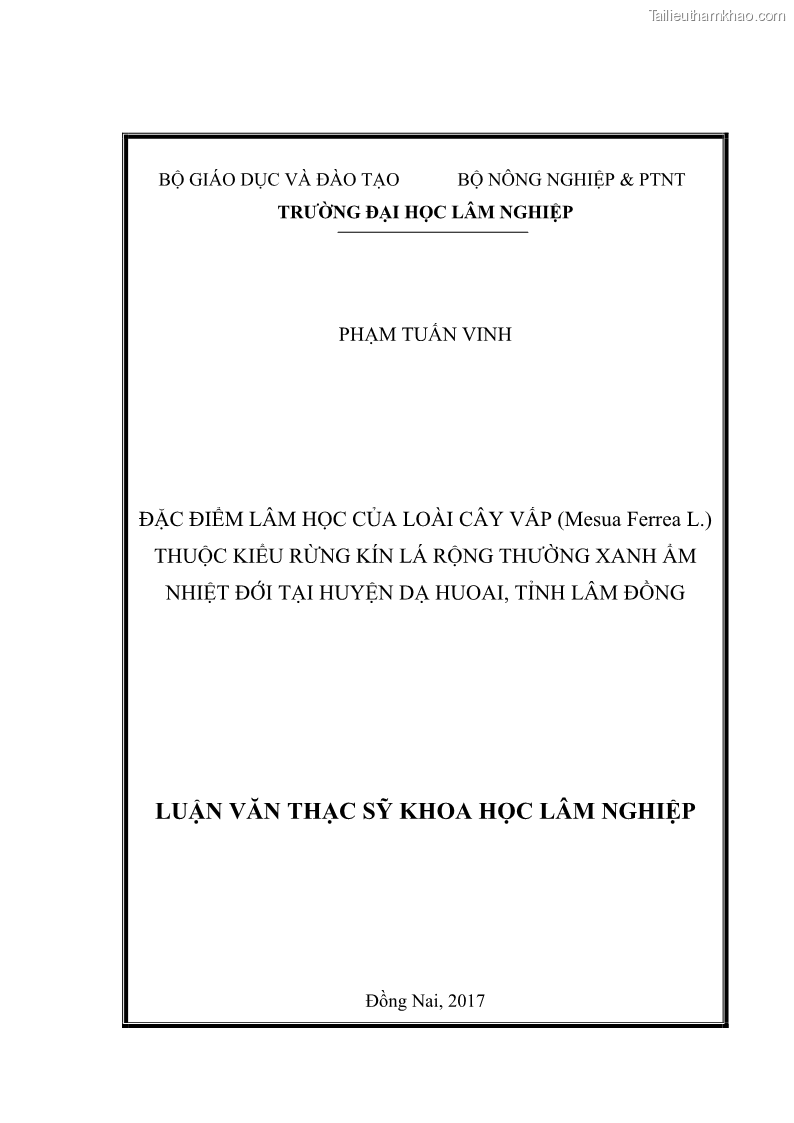 Luận văn thạc sĩ khoa học lâm nghiệp Đặc điểm lâm học loài cây Vấp Mesua ferrea L. thuộc kiểu rừng kín lá rộng thường xanh ẩm nhiệt đới tại huyện Đạ Huoai, tỉnh Lâm Đồng - 1 Trang 1