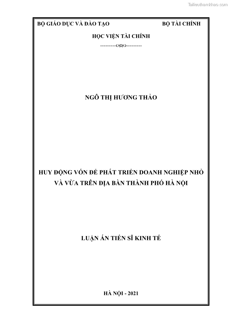 Luận án tiến sĩ tài chính ngân hàng Huy động vốn để phát triển doanh nghiệp nhỏ và vừa trên địa bàn thành phố Hà Nội - 1 Trang 1