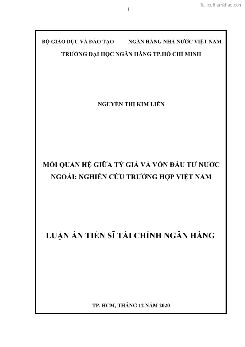 Luận án tiến sĩ tài chính ngân hàng Mối quan hệ giữa tỷ giá và vốn đầu tư nước ngoài - Nghiên cứu trường hợp Việt Nam - 1 Trang 1