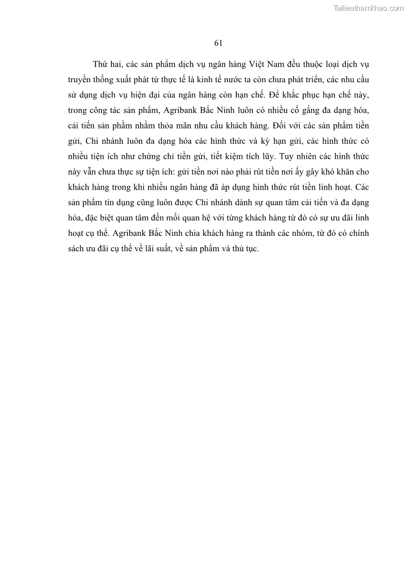 Luận văn thạc sĩ kinh doanh thương mại Giải pháp hoàn thiện hoạt động marketing của Ngân hàng Nông nghiệp và Phát triển nông thôn Việt Nam – Chi nhánh Bắc Ninh - 6 Trang 70