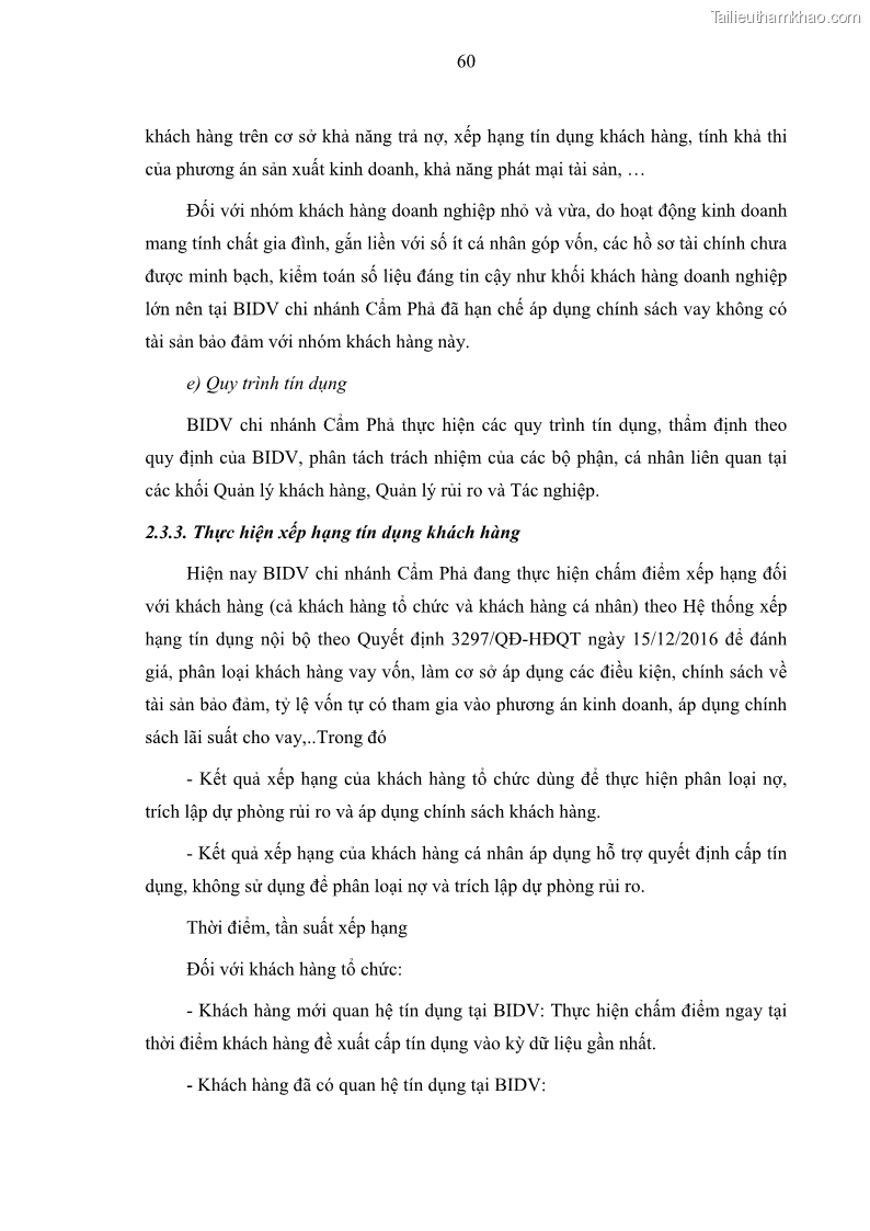 Luận văn thạc sĩ kinh doanh thương mại Hoạt động quản lý rủi ro tín dụng tại Ngân hàng TMCP Đầu tư và Phát triển Việt Nam - Chi nhánh Cẩm Phả - 6 Trang 70