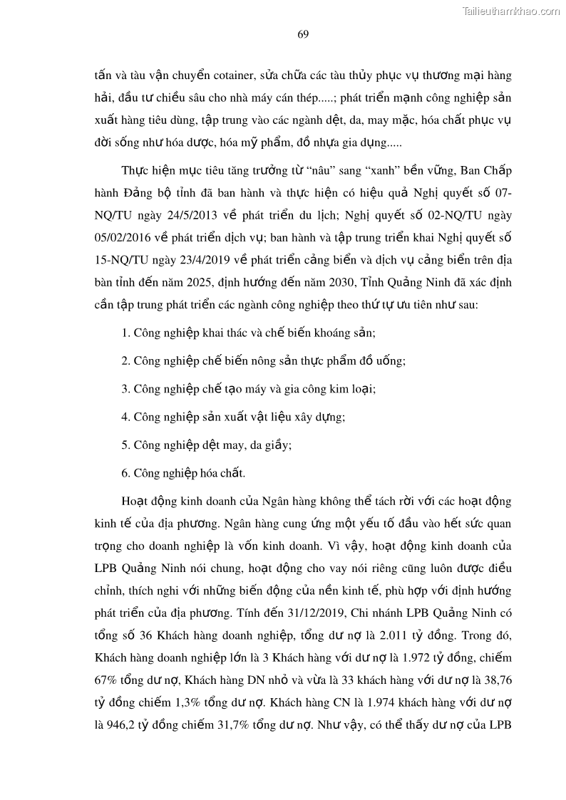 Luận văn thạc sĩ kinh doanh thương mại Mở rộng cho vay đối với Doanh nghiệp và Cá nhân tại Ngân hàng TMCP Bưu điện Liên Việt, Chi nhánh Quảng Ninh - 7 Trang 83
