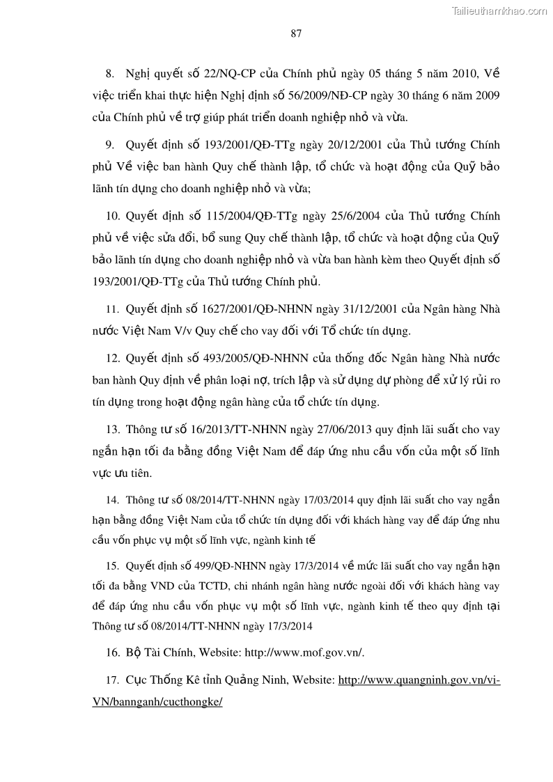 Luận văn thạc sĩ kinh doanh thương mại Mở rộng cho vay đối với Doanh nghiệp và Cá nhân tại Ngân hàng TMCP Bưu điện Liên Việt, Chi nhánh Quảng Ninh - 9 Trang 101