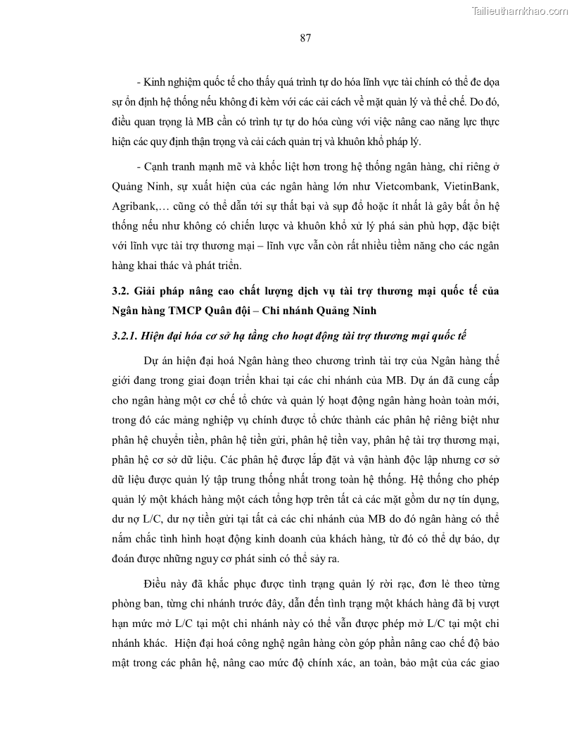 Luận văn thạc sĩ kinh doanh thương mại Nâng cao chất lượng dịch vụ tài trợ thương mại quốc tế cho Ngân hàng TMCP Quân đội – Chi nhánh Quảng Ninh - 9 Trang 99