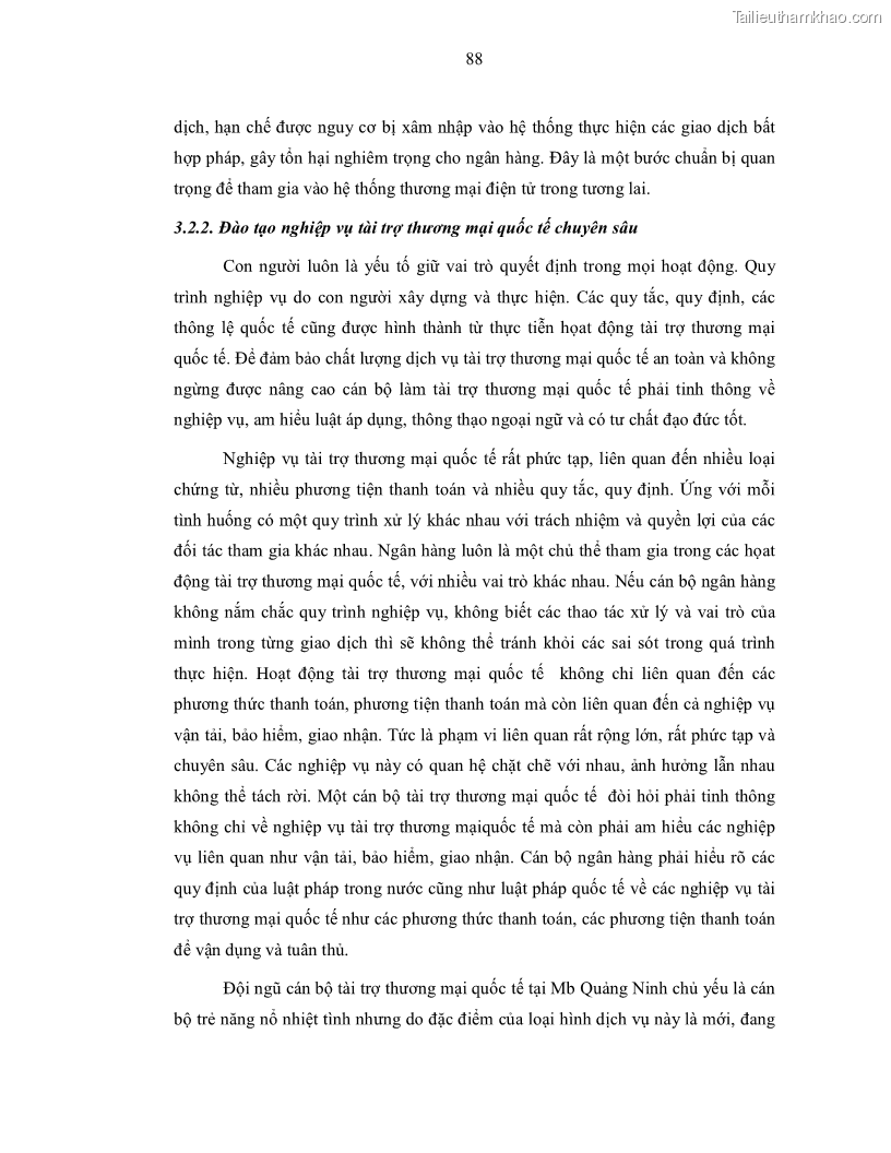 Luận văn thạc sĩ kinh doanh thương mại Nâng cao chất lượng dịch vụ tài trợ thương mại quốc tế cho Ngân hàng TMCP Quân đội – Chi nhánh Quảng Ninh - 9 Trang 100