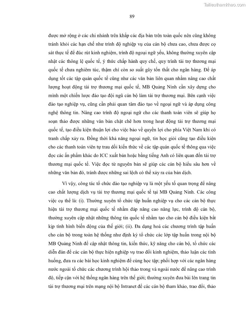 Luận văn thạc sĩ kinh doanh thương mại Nâng cao chất lượng dịch vụ tài trợ thương mại quốc tế cho Ngân hàng TMCP Quân đội – Chi nhánh Quảng Ninh - 9 Trang 101