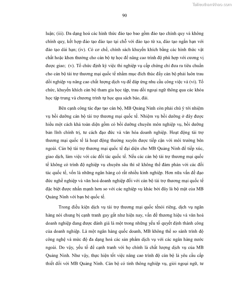 Luận văn thạc sĩ kinh doanh thương mại Nâng cao chất lượng dịch vụ tài trợ thương mại quốc tế cho Ngân hàng TMCP Quân đội – Chi nhánh Quảng Ninh - 9 Trang 102
