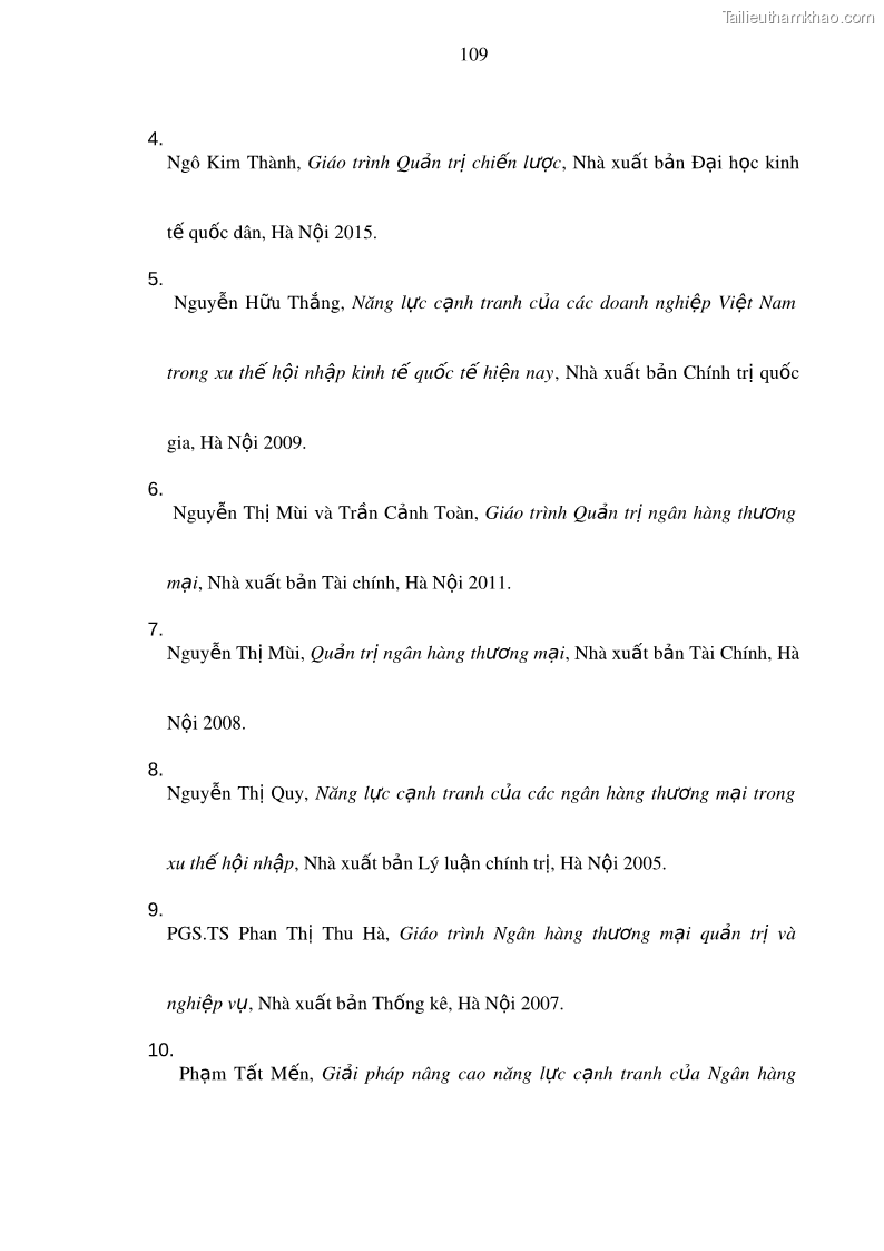 Luận văn thạc sĩ kinh doanh thương mại Nâng cao năng lực cạnh trạnh của Ngân hàng TMCP Đầu tư và Phát triển Việt Nam - Chi nhánh Cẩm Phả - 10 Trang 120