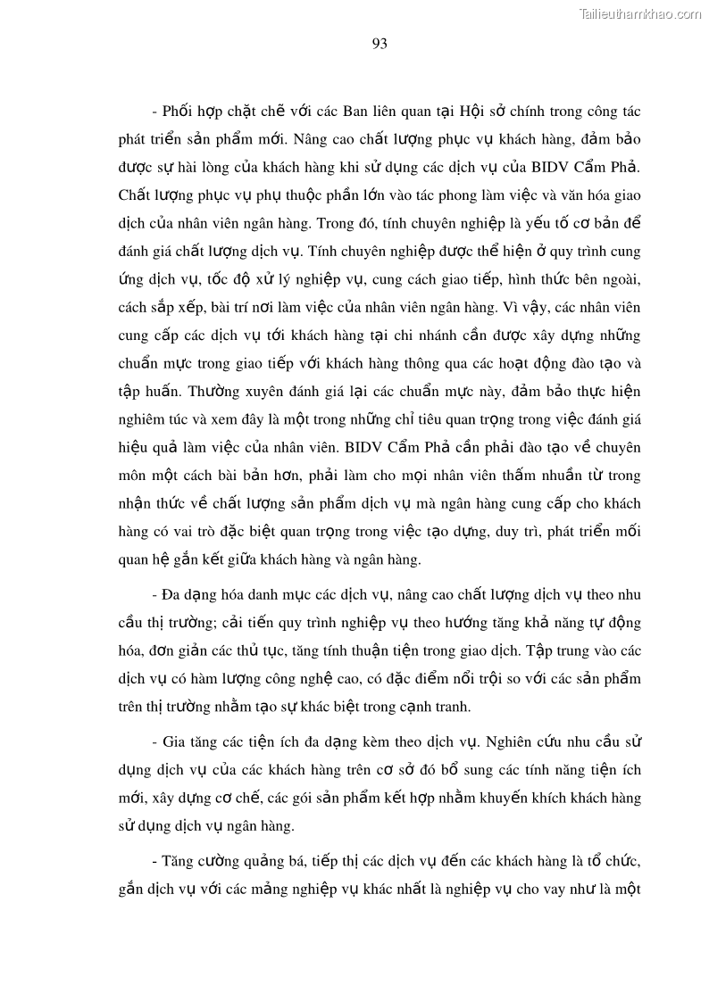 Luận văn thạc sĩ kinh doanh thương mại Nâng cao năng lực cạnh trạnh của Ngân hàng TMCP Đầu tư và Phát triển Việt Nam - Chi nhánh Cẩm Phả - 9 Trang 104