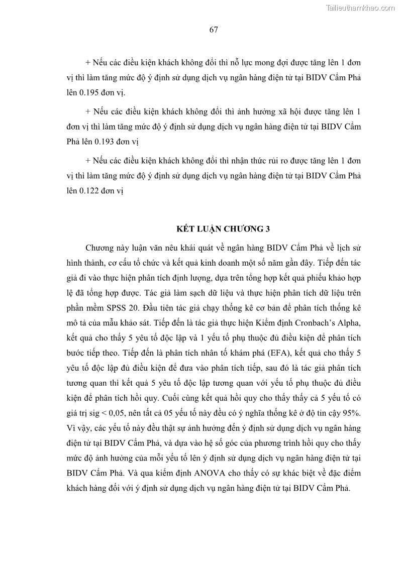 Luận văn thạc sĩ kinh doanh thương mại Nghiên cứu các yếu tố tác động đến hành vi sử dụng dịch vụ ngân hàng điện tử tại BIDV Cẩm Phả - 7 Trang 76