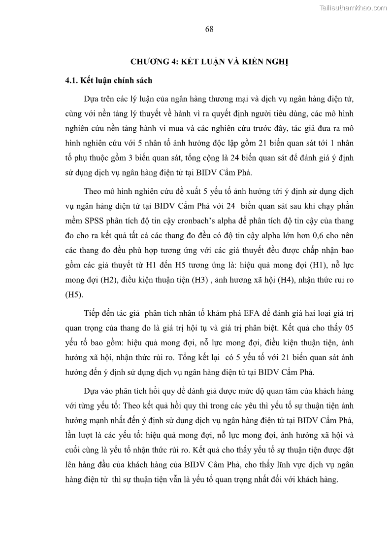 Luận văn thạc sĩ kinh doanh thương mại Nghiên cứu các yếu tố tác động đến hành vi sử dụng dịch vụ ngân hàng điện tử tại BIDV Cẩm Phả - 7 Trang 77
